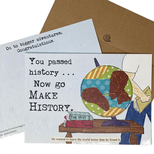 Make History, Graduate